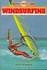 Book: Windsurfing Ken Winner, Paperback