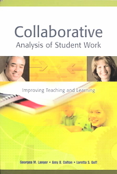 Collaborative Analysis of Student Work by Amy B. Colton, Georgea M. Langer, Loretta S. Goff (2003, Paperback)