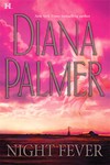 Night Fever by Diana Palmer, Susan Kyle (2005, Hardcover)