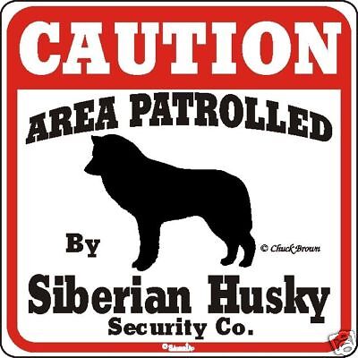 Siberian Husky Caution Dog Sign - Many ...