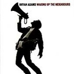 Bryan Adams - Waking Up The Neighbours (CD 1991)