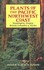 Book: Plants of the Pacific Northwest Coast Andy MacKinnon, Paperback
