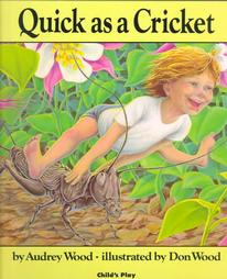 Quick As a Cricket by Don Wood (1990, Paperback)