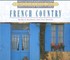 Book: French Country Barbara Buchholz, Hardcover