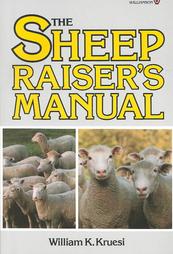 Sheep Raiser's Manual by William K. Kruesi (1984, Paperback)