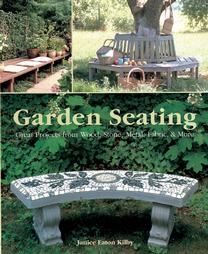 Garden Seating by Janice Eaton Kilby (2002, Paperback)
