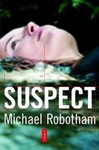 Suspect by Michael Robotham (2005)