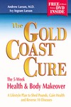 The Gold Coast Cure by Ivy Ingram Larson, Keneth Andrew larson (2005, Package)
