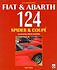 Fiat & Abarth 124 Spider & Coupe by John Tipler (1998)