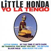 Little Honda [EP] [EP] by Yo La Tengo (CD, Mar-1998, Matador record label)