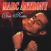 Otra Nota (Universal) [Remaster] by Marc Anthony (CD, Sep-2003, Universal Music Latino)