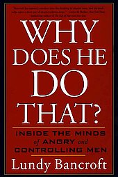 Why Does He Do That by Lundy Bancroft (2003, Paperback, Reprint)