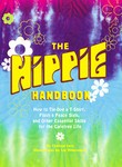 The Hippie Handbook by Chelsea Cain (2004, Paperback)