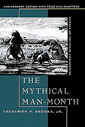 The Mythical Man-Month by Frederick Phillips Brooks ...