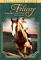 Felicity: An American Girl Adventure (DVD, 2005)