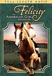 Felicity: An American Girl Adventure (2005, DVD)