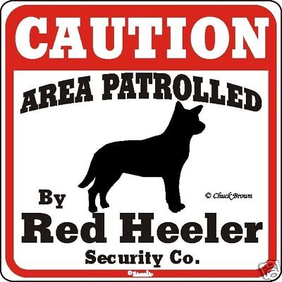 Red Heeler  Dog Caution Sign Many ...