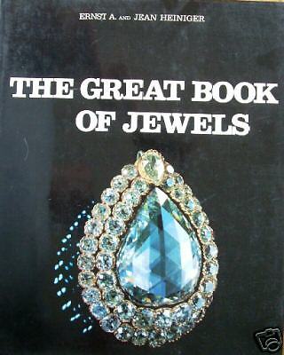 Great Book of Jewels by Ernst A. Heiniger, Jean Hein 9780517181324 