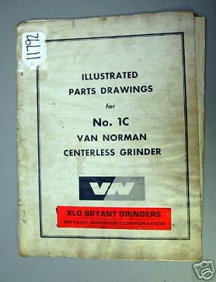 Van Norman Parts Drawings No. 1C Centerless Grinder  