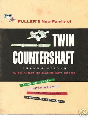 Fullers Twin Countershaft Transmission Bulletin  