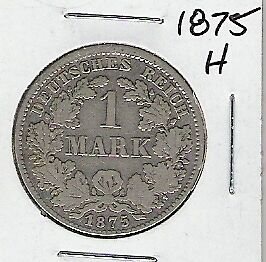 GERMAN 1875 H SILVER MARK F VF KM 7  