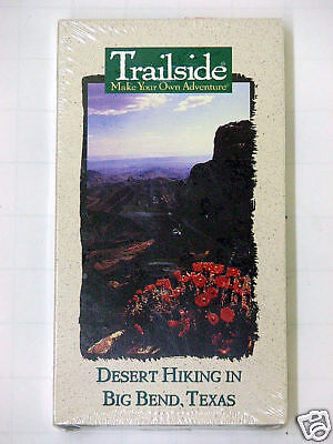 TRAILSIDE GUIDES  DESERT HIKING IN BIG BEND, TX  VHS  