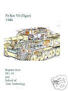 TIGER TANK 1944 TECHNICAL BK FROM WWII BRITISH REPORTS  