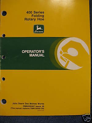   Deere 400 Series 420 428 430 440 Folding Rotary Hoe Operator Manual J0