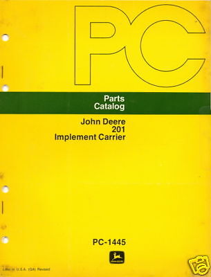 JOHN DEERE TRACTOR 201 IMPLEMENT CARRIER PARTS MANUAL  